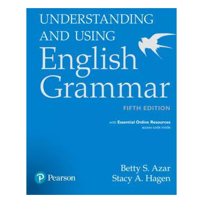 Understanding & Using English Grammar (w/Bind-In Access)