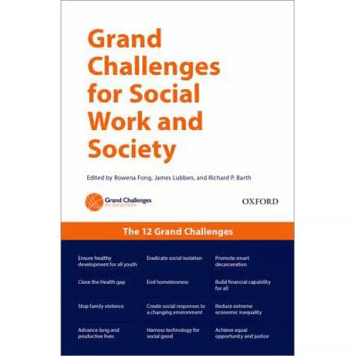 Grand Challenges for Social Work &amp; Society