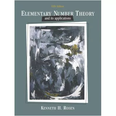 Elementary Number Theory &amp; Its Appl