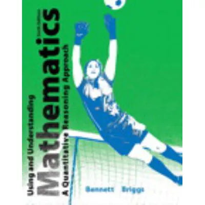 Using &amp; Understanding Mathematics 6E (w/out Access)