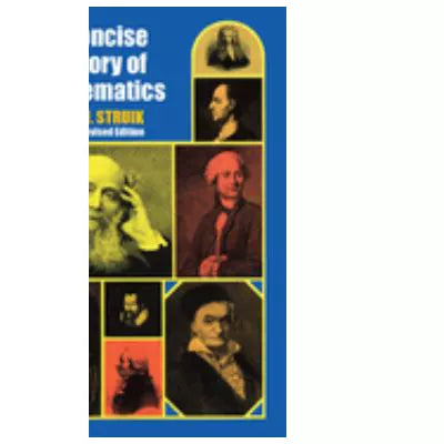 Concise History of Mathematics (Rev)