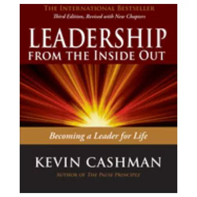 Leadership from the Inside Out