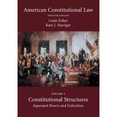 American Constitutional Law, Volume One